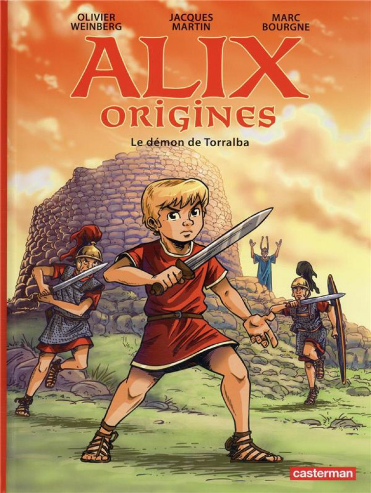 ALIX ORIGINES - T03 - LE DEMON DE TORRALBA - WEINBERG/BOURGNE - CASTERMAN