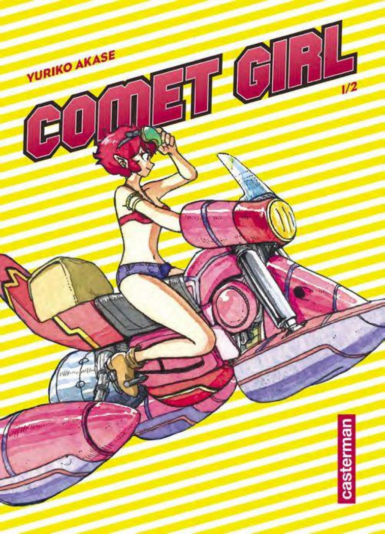 COMET GIRL - VOL01 - AKASE - CASTERMAN