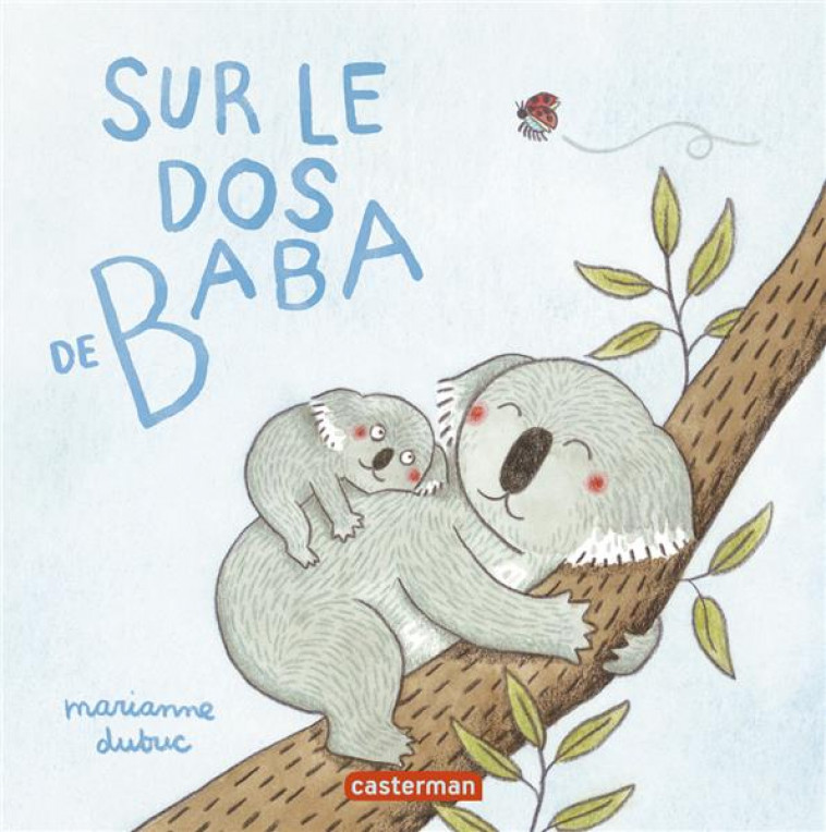 SUR LE DOS DE BABA - DUBUC - CASTERMAN