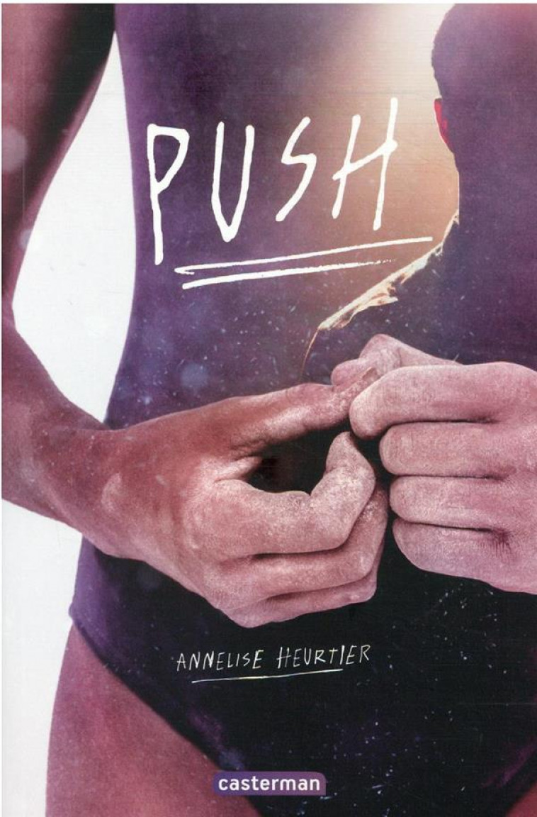 PUSH - HEURTIER ANNELISE - CASTERMAN