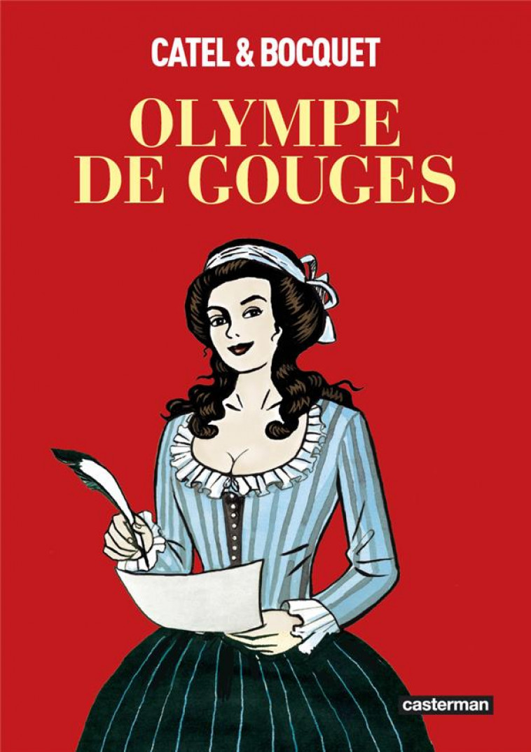 OLYMPE DE GOUGES (OP ROMAN GRAPHIQUE) - BOCQUET/MULLER - CASTERMAN