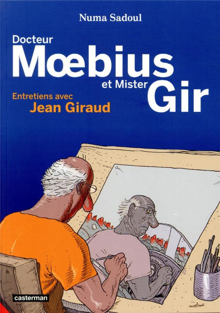 DOCTEUR MOEBIUS ET MISTER GIR - MOEBIUS/SADOUL - CASTERMAN