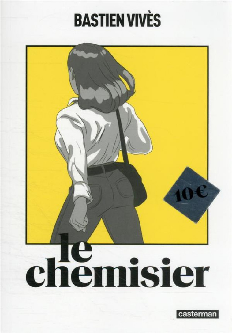 LE CHEMISIER (OP ROMAN GRAPHIQUE) - VIVES/BASTIEN VIVES - CASTERMAN