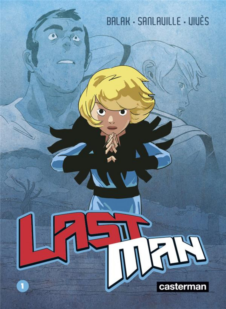 LASTMAN - VOL01 - VIVES/SANLAVILLE - CASTERMAN