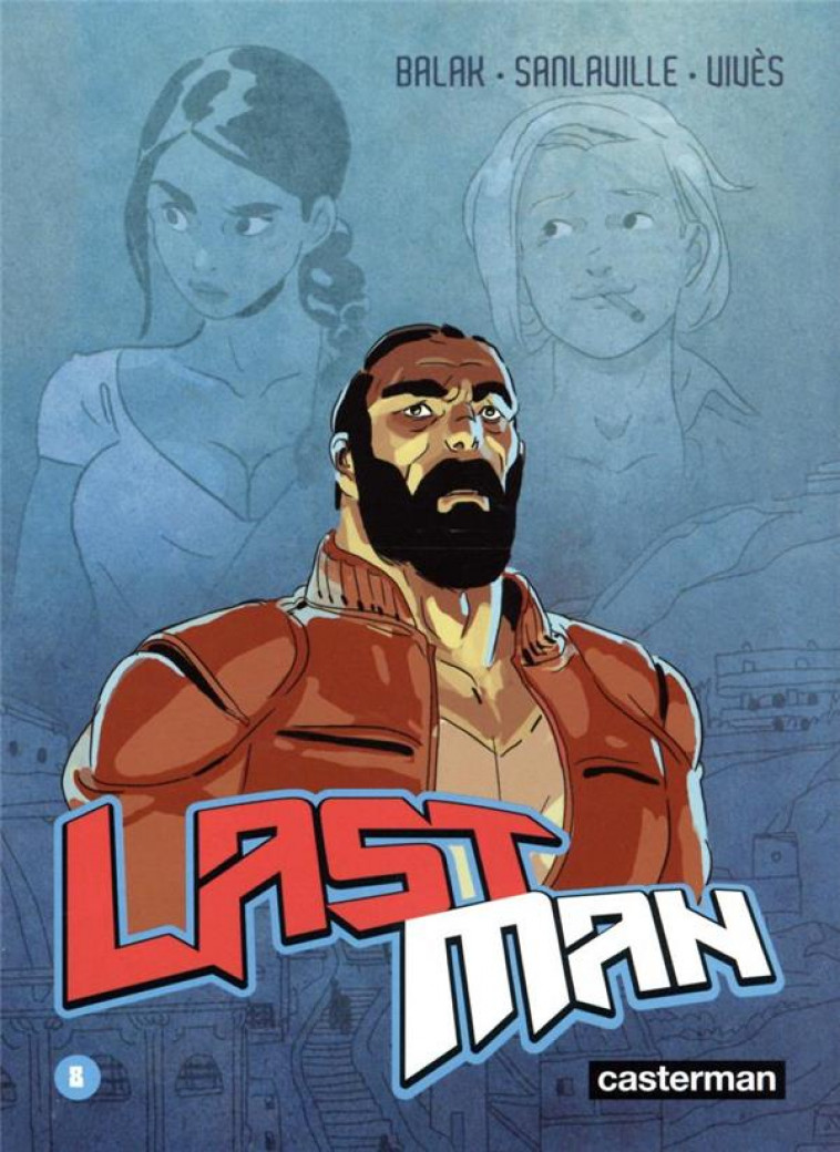 LASTMAN - VOL08 - VIVES/SANLAVILLE - CASTERMAN