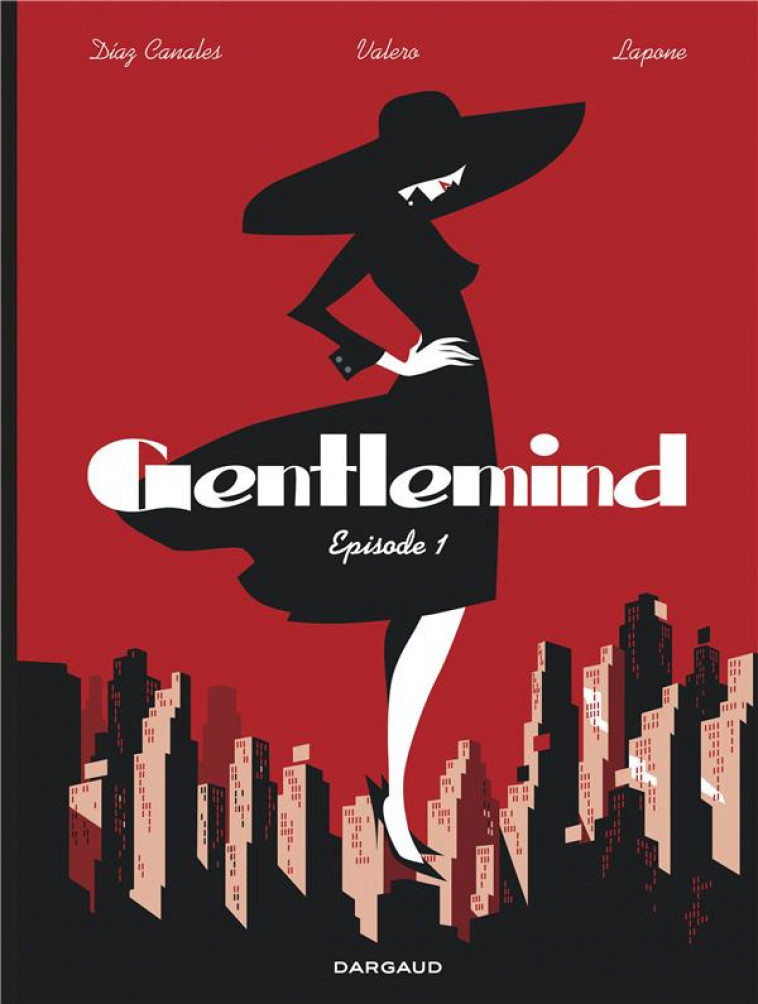 GENTLEMIND - TOME 1 - DIAZ CANALES JUAN - DARGAUD