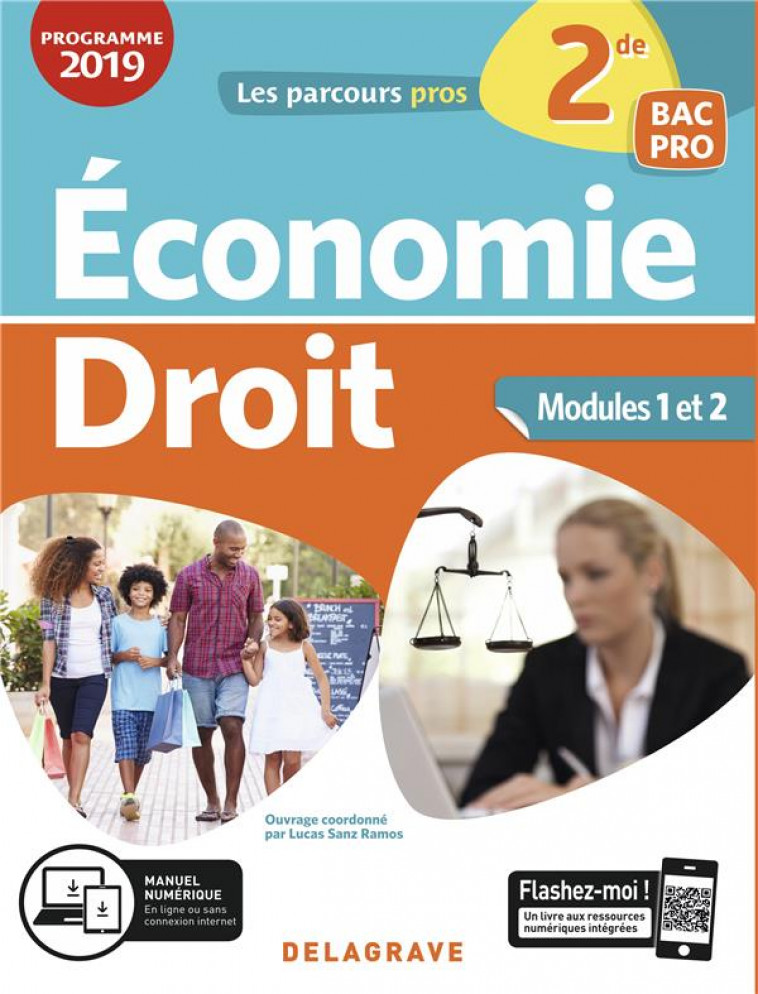 ECONOMIE-DROIT 2DE BAC PRO (2019) - POCHETTE ELEVE - AUDRAIN/BOULAY/VAZIA - DELAGRAVE