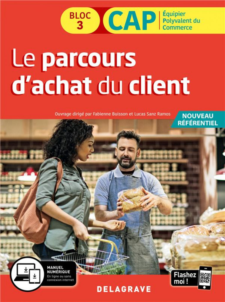 LE PARCOURS D-ACHAT DU CLIENT 1RE ET 2E ANNEES CAP COMMERCIAUX (2020) - POCHETTE ELEVE - AUTRET/BOULAY/CANO - DELAGRAVE