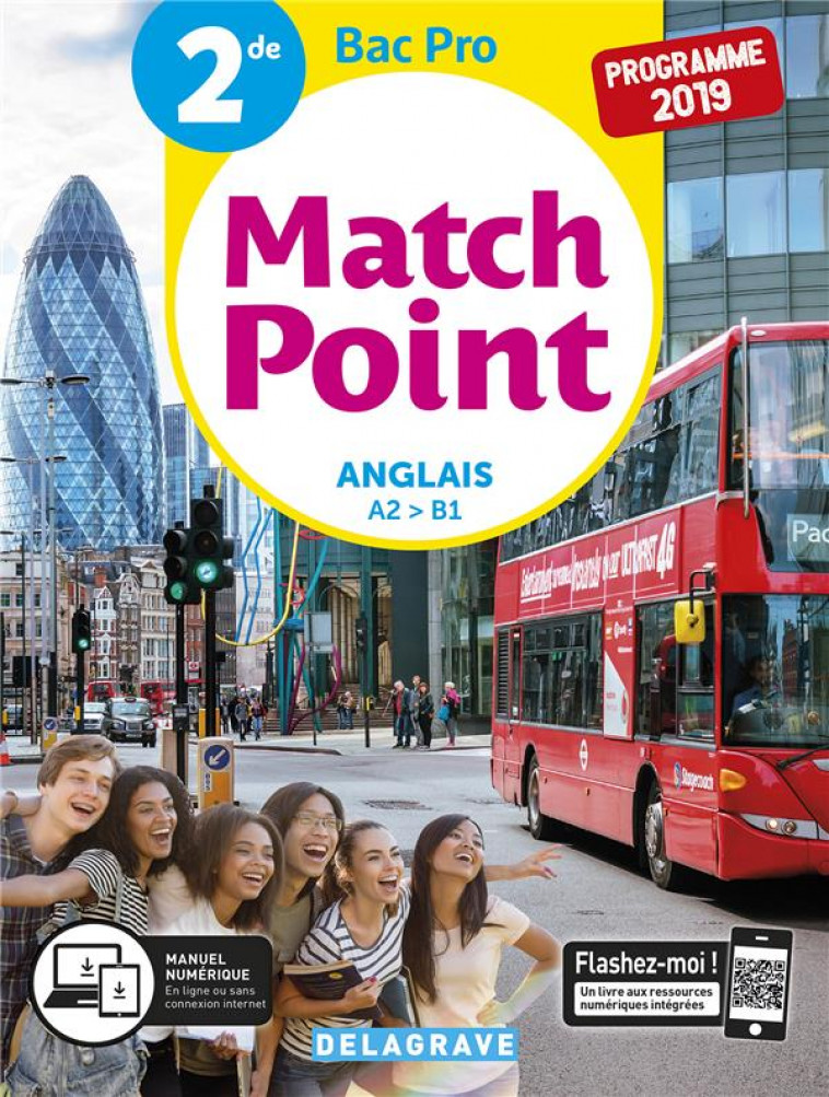 MATCH POINT ANGLAIS 2DE BAC PRO (2019) - POCHETTE ELEVE - AUBOUR/BRUN LIGER - DELAGRAVE