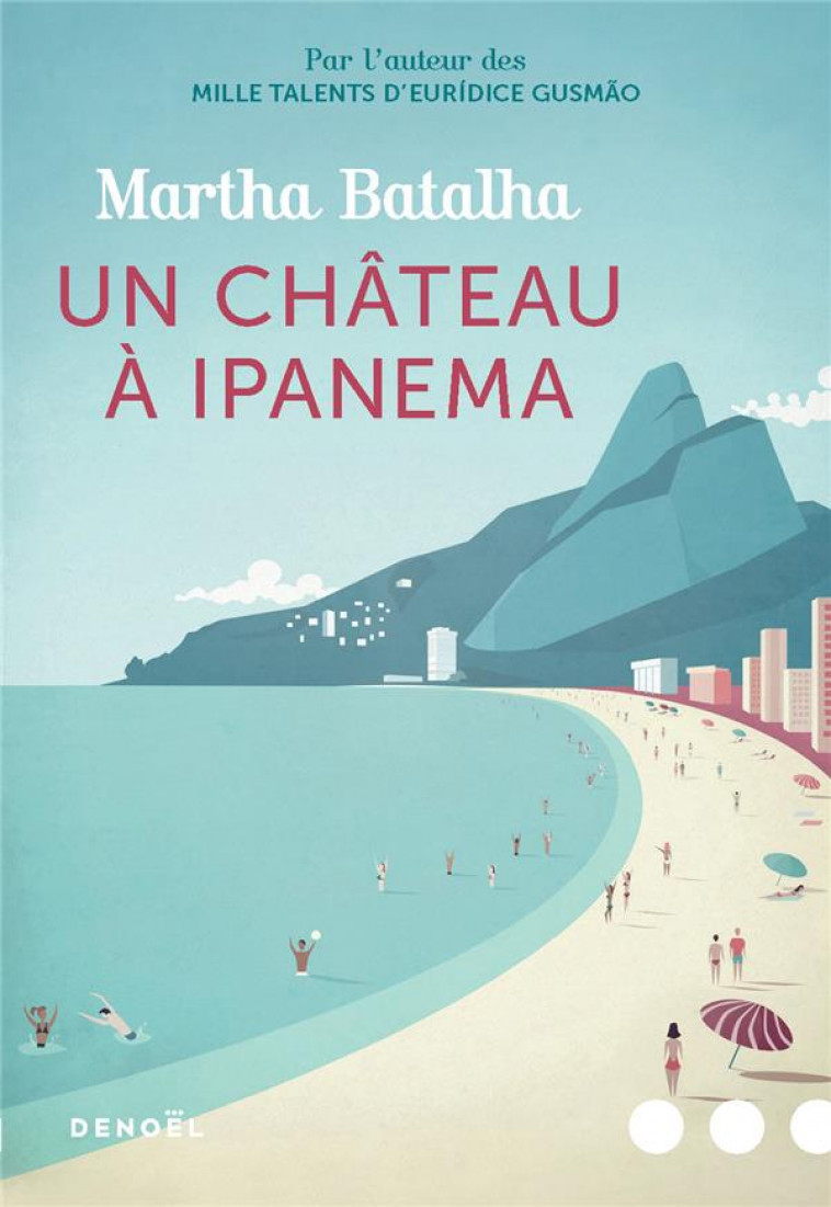 UN CHATEAU A IPANEMA - BATALHA MARTHA - CERF