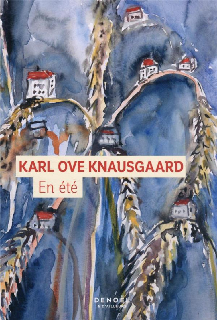 EN ETE - KNAUSGAARD/KIEFER - CERF