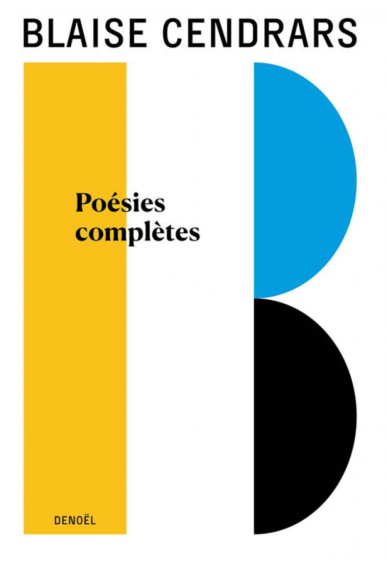 OEUVRES COMPLETES - VOL01 - POESIES COMPLETES - CENDRARS BLAISE - CERF