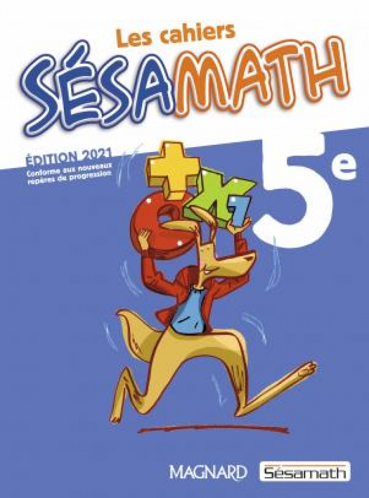 SESAMATH 5E (2021) - CAHIER ELEVE - ASSOCIATION SESAMATH - MAGNARD