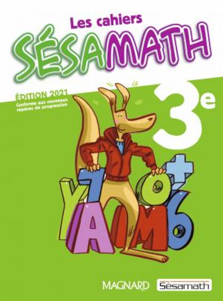 SESAMATH 3E (2021) - CAHIER ELEVE - ASSOCIATION SESAMATH - MAGNARD