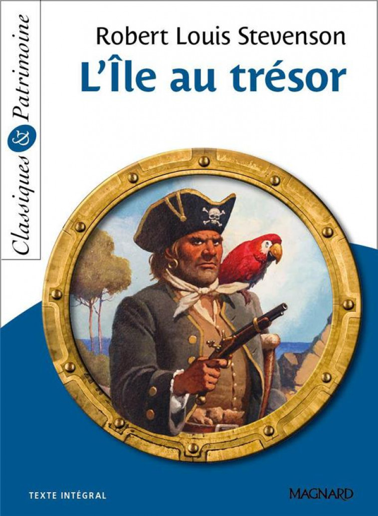 L-ILE AU TRESOR - CLASSIQUES ET PATRIMOINE - STEVENSON/MALTERE - Magnard