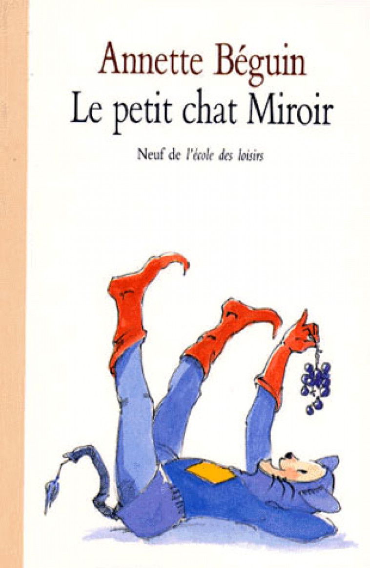 LE PETIT CHAT MIROIR - BEGUIN ANNETTE - EDL