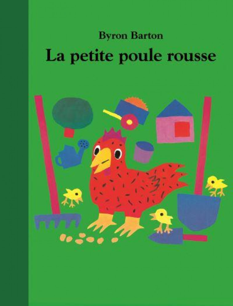 LA PETITE POULE ROUSSE - BARTON BYRON - EDL