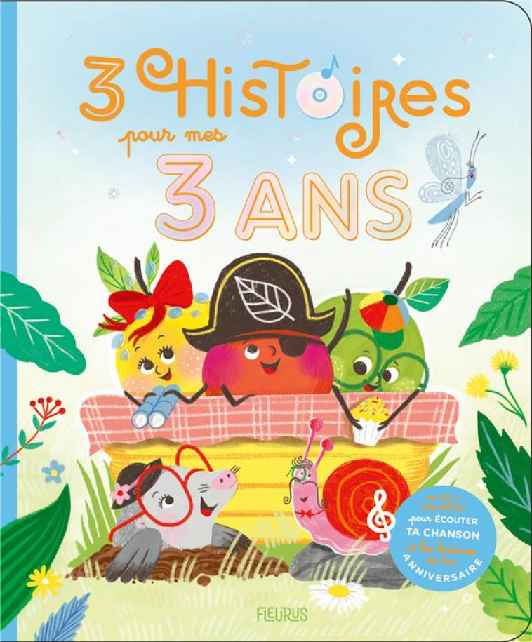 3 HISTOIRES POUR MES 3 ANS (+ CD) - AMIOT/MARAVAL HUTIN - FLEURUS