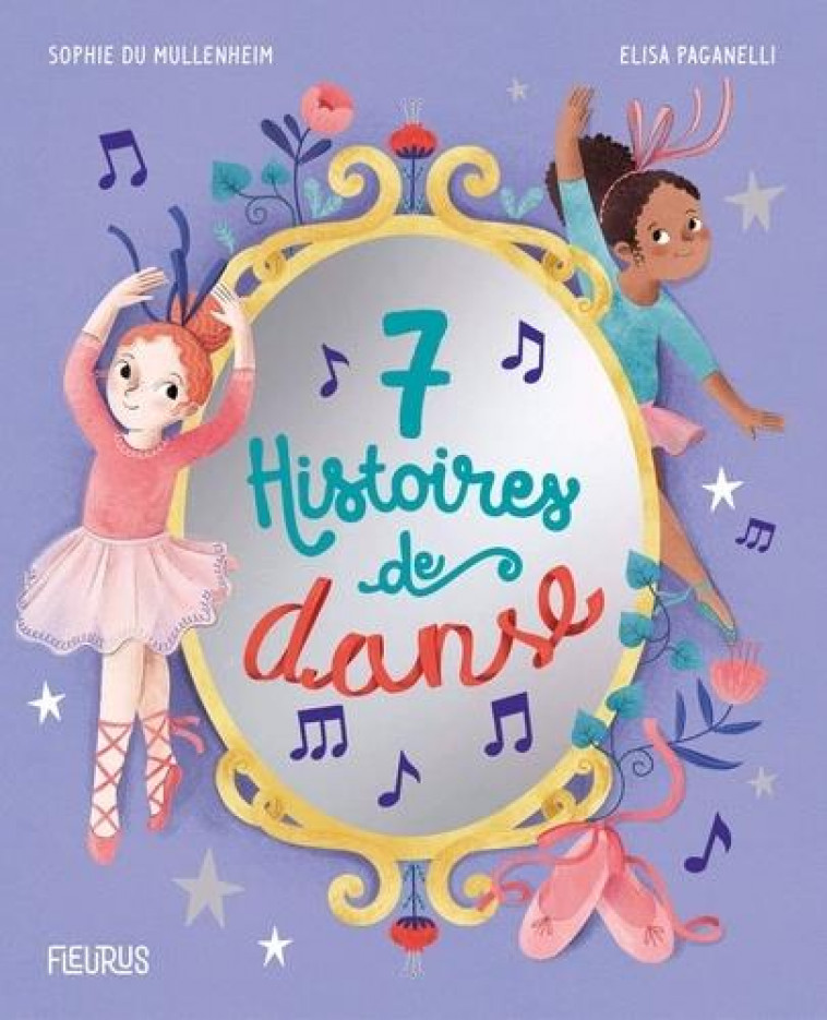 7 HISTOIRES DE DANSE - DE MULLENHEIM - FLEURUS