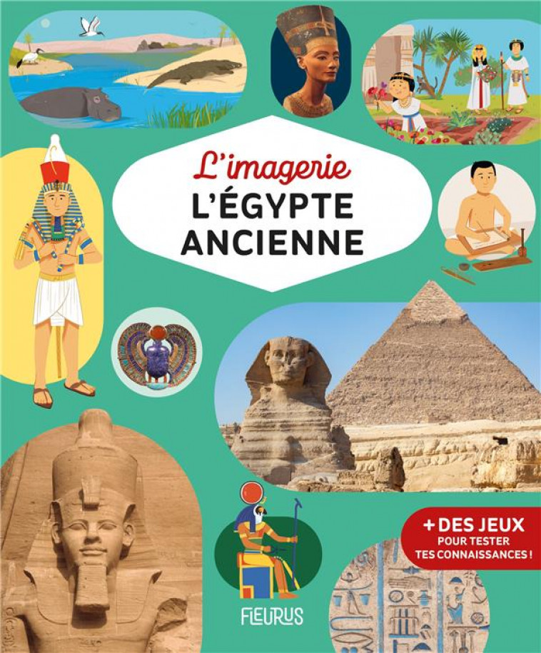 L-IMAGERIE - L-EGYPTE ANCIENNE - MARUEJOL - FLEURUS