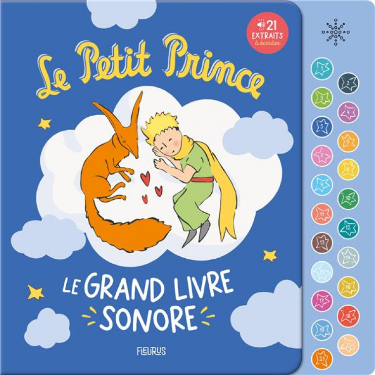 LE PETIT PRINCE  LE GRAND LIVRE SONORE - D-APRES ANTOINE DE S - FLEURUS