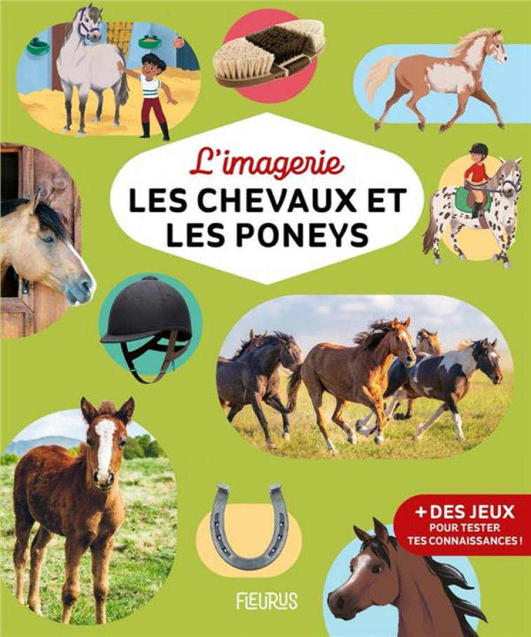 L-IMAGERIE - LES CHEVAUX ET LES PONEYS - GUILLORET/LYMUT - FLEURUS