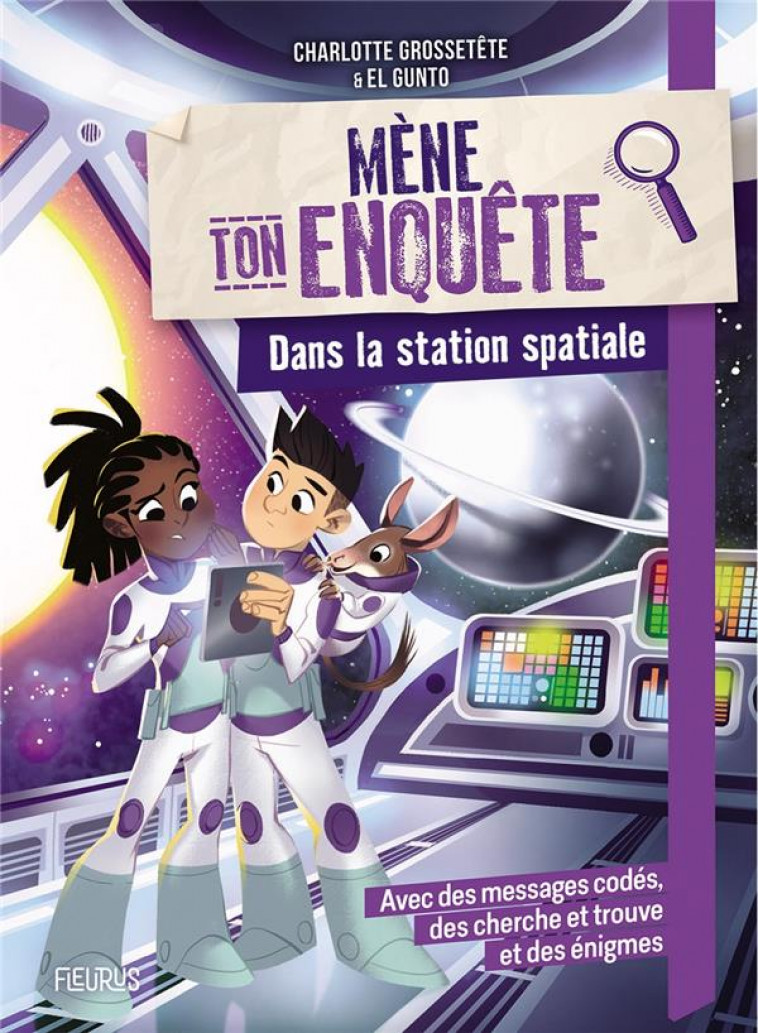 MENE TON ENQUETE - DANS UNE STATION SPATIALE - GROSSETETE/EL GUNTO - FLEURUS