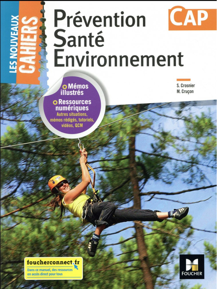 LES NOUVEAUX CAHIERS - PREVENTION SANTE ENVIRONNEMENT PSE CAP - ED. 2018 - MANUEL ELEVE - CRUCON/CROSNIER - FOUCHER