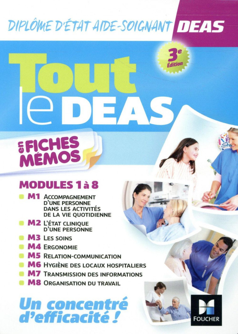 TOUT LE DEAS EN FICHES MEMOS - IFAS - DIPLOME ETAT AIDE-SOIGNANT - 3E ED - REVISION - ABBADI/LE TEXIER - FOUCHER