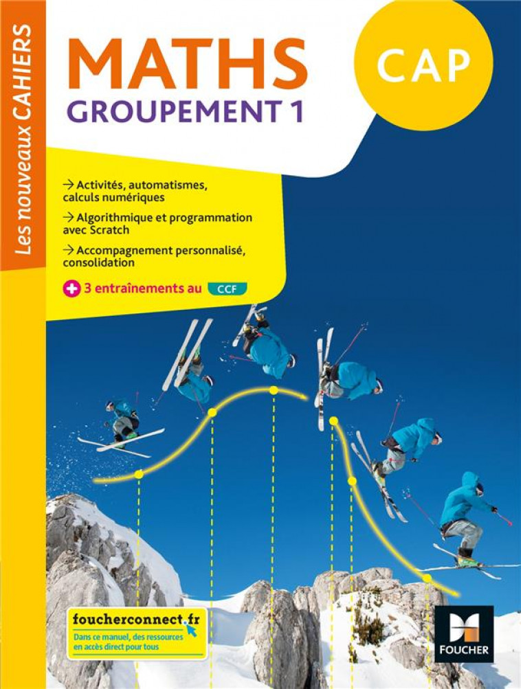 LES NOUVEAUX CAHIERS - MATHEMATIQUES CAP GROUPEMENT 1 - ED. 2020 - LIVRE ELEVE - BREITBACH/LAURENT - FOUCHER