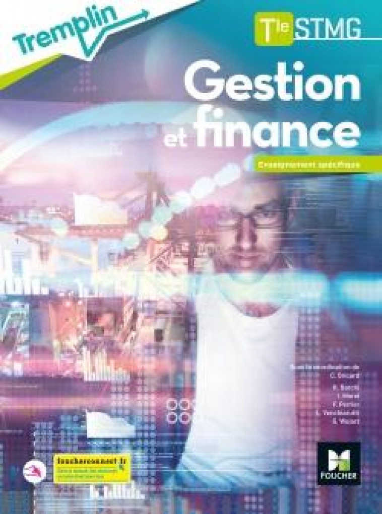 TREMPLIN - GESTION FINANCE TLE STMG - ENSEIGNEMENT SPECIFIQUE - ED. 2020 - LIVRE ELEVE - BRICARD/BARCHI/MOREL - FOUCHER