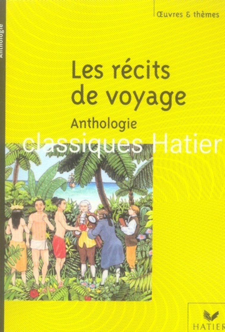 LES RECITS DE VOYAGE - PHILIPPE M-H. - HATIER JEUNESSE