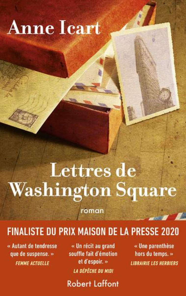 LETTRES DE WASHINGTON SQUARE - ICART ANNE - ROBERT LAFFONT