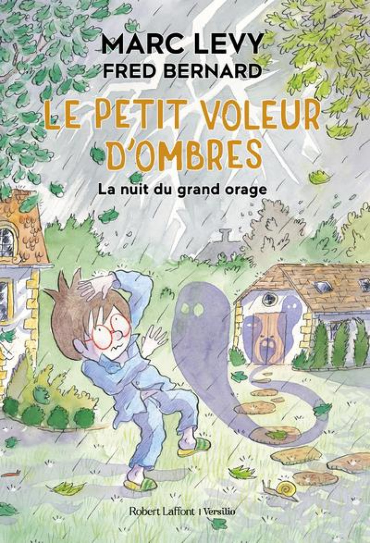 LE PETIT VOLEUR D-OMBRES - LA NUIT DU GRAND ORAGE - BERNARD/LEVY - ROBERT LAFFONT