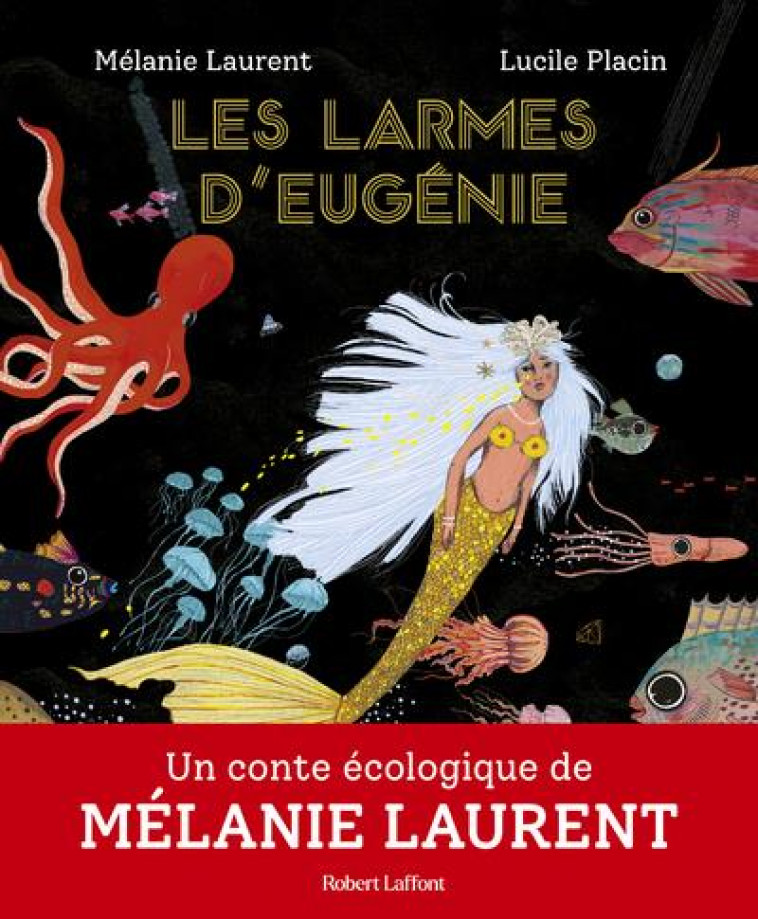 LES LARMES D-EUGENIE - LAURENT/PLACIN - ROBERT LAFFONT