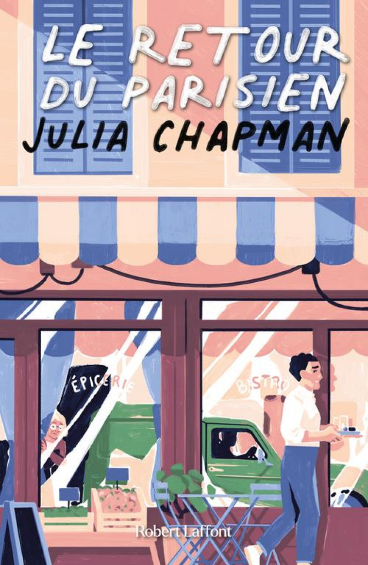 LES CHRONIQUES DE FOGAS - TOME 2 LE RETOUR DU PARISIEN - CHAPMAN JULIA - ROBERT LAFFONT