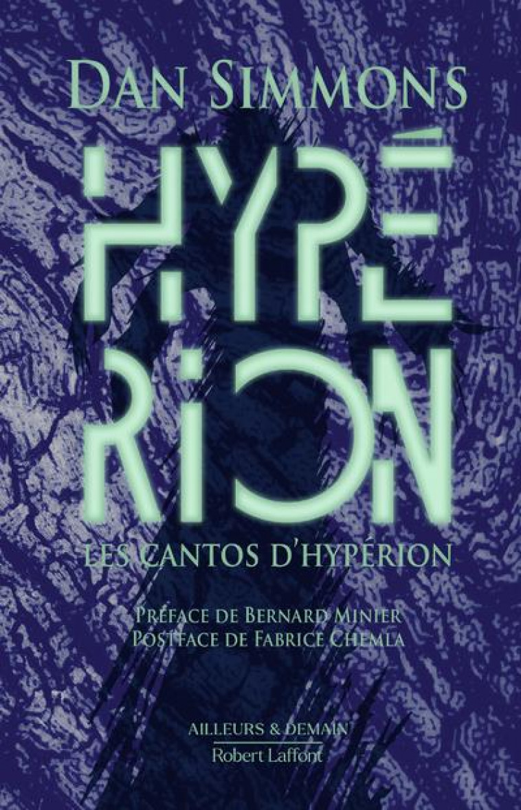 LES CANTOS D-HYPERION - TOME 1 HYPERION - EDITION COLLECTOR - SIMMONS/MINIER - ROBERT LAFFONT