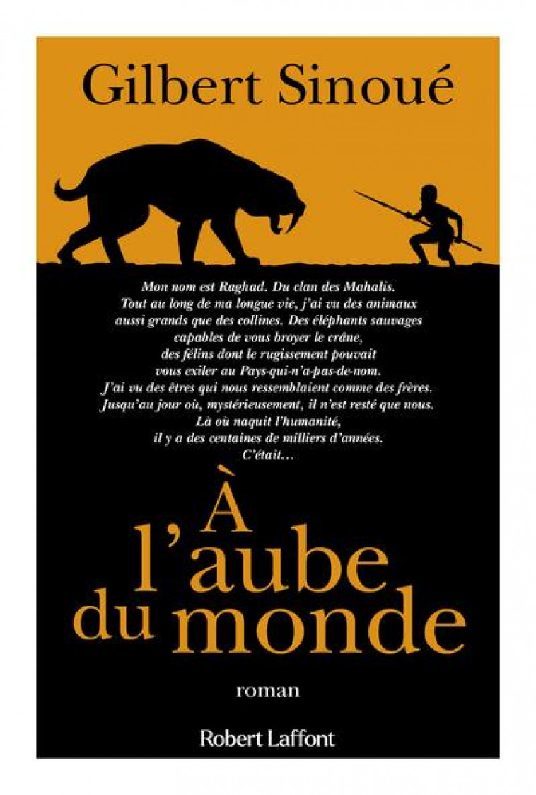 A L-AUBE DU MONDE - SINOUE GILBERT - ROBERT LAFFONT