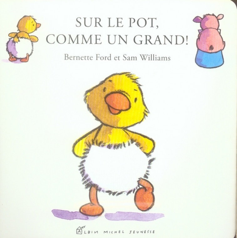 SUR LE POT COMME UN GRAND ! - FORD/WILLIAMS - ALBIN MICHEL