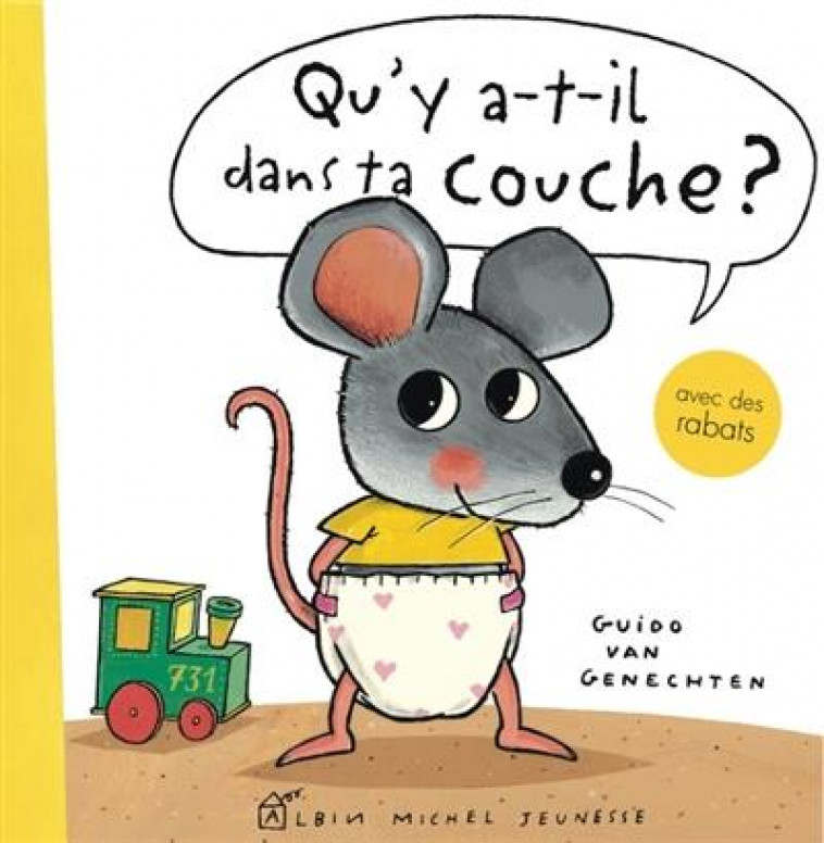 QU-Y A-T-IL DANS TA COUCHE ? UN LIVRE POUR PASSER DE LA COUCHE AU POT - VAN GENECHTEN GUIDO - ALBIN MICHEL