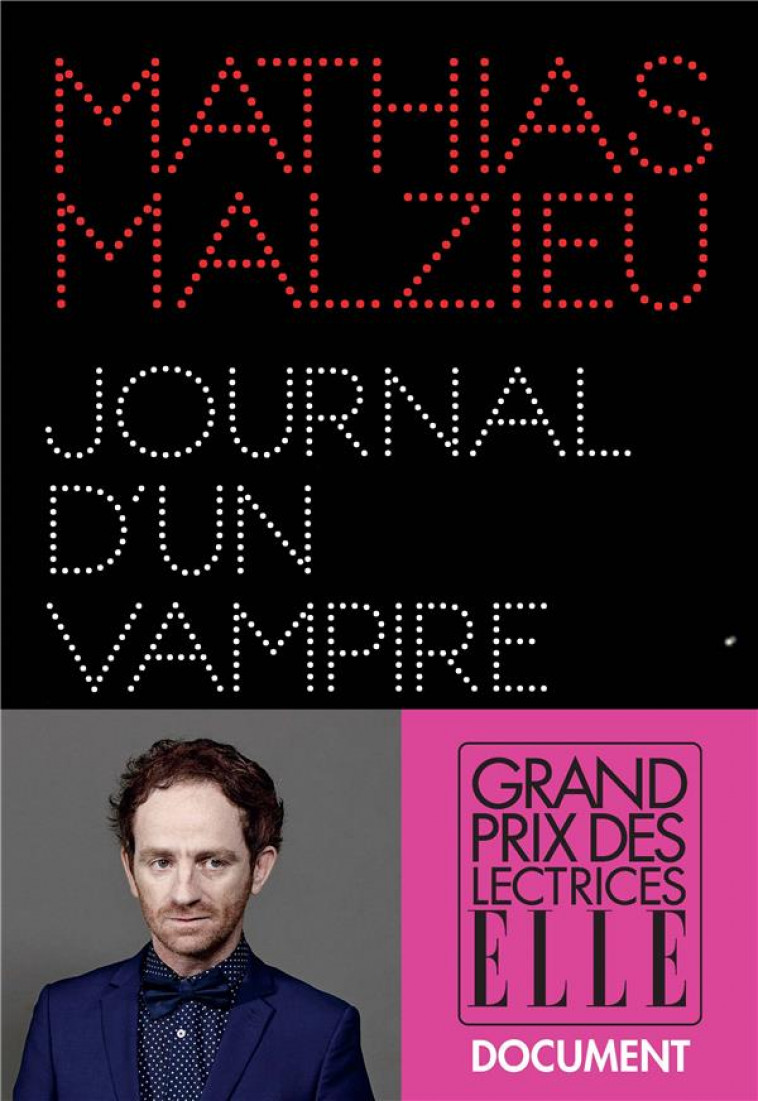 JOURNAL D-UN VAMPIRE EN PYJAMA - MALZIEU MATHIAS - Albin Michel