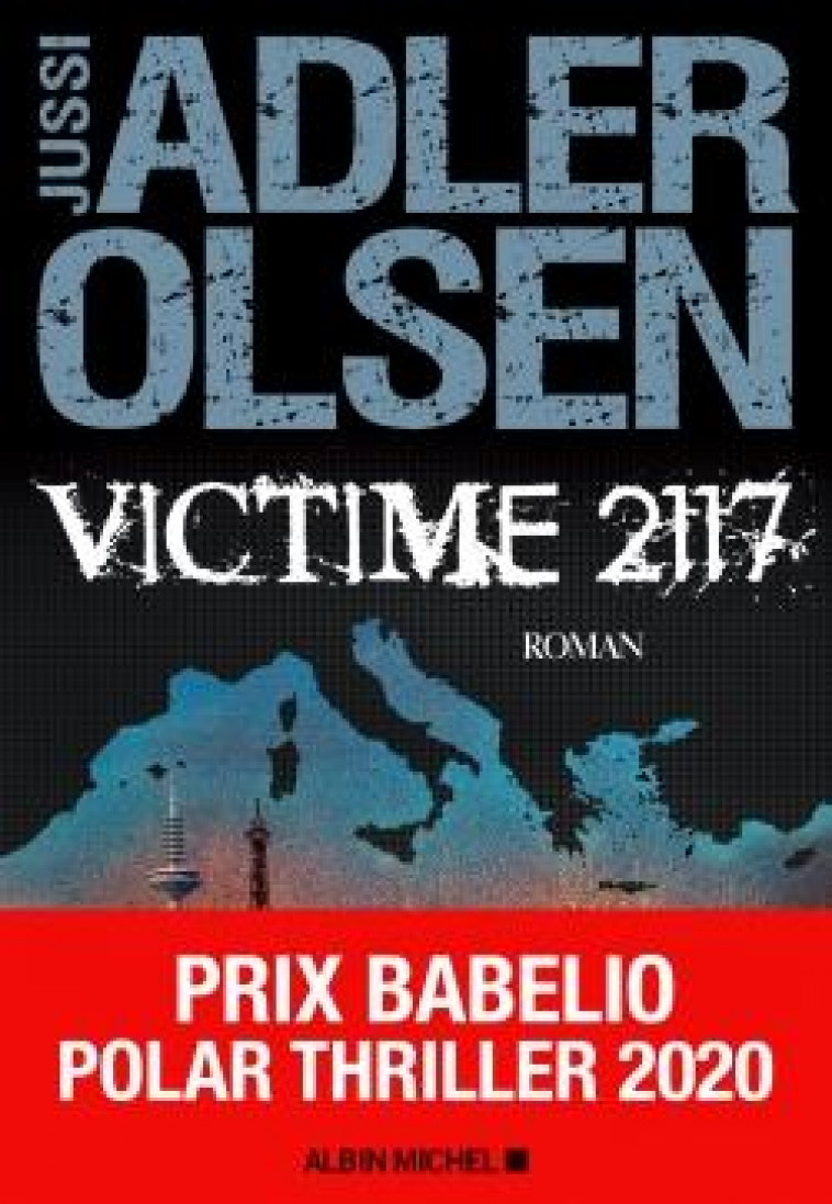 VICTIME 2117 - LA HUITIEME ENQUETE DU DEPARTEMENT V - BERG CAROLINE - ALBIN MICHEL