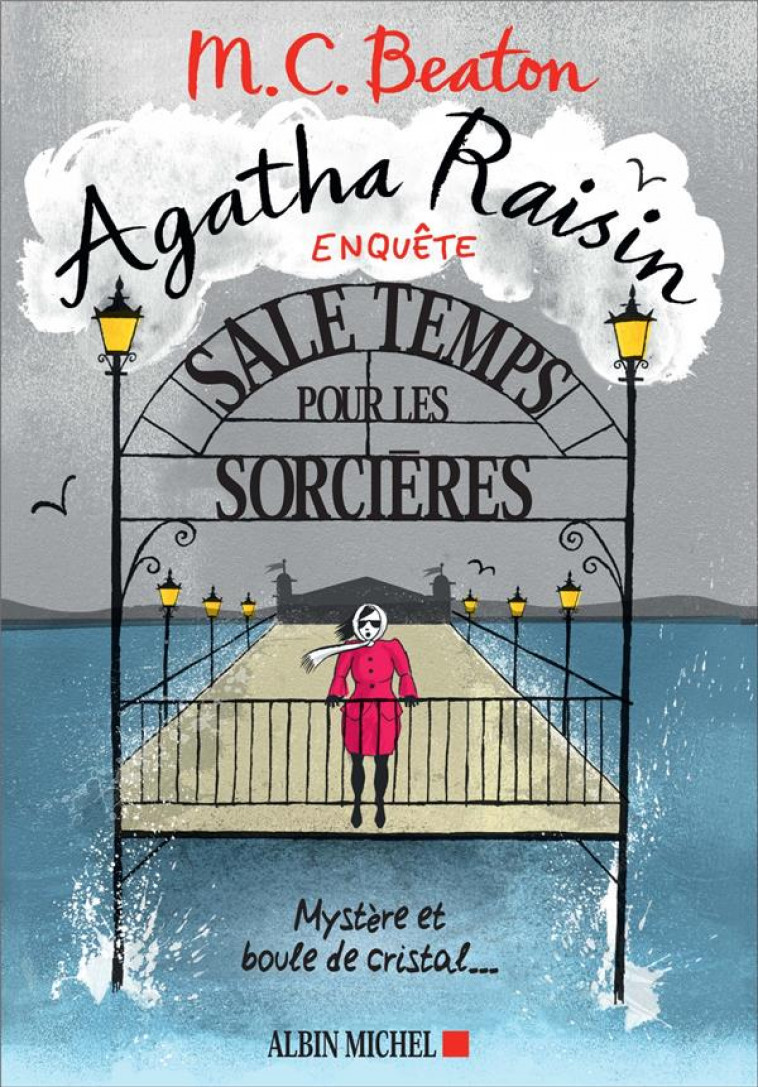 AGATHA RAISIN ENQUETE - T09 - AGATHA RAISIN ENQUETE 9 - SALE TEMPS POUR LES SORCIERES - MYSTERE ET B - BEATON M. C. - NC