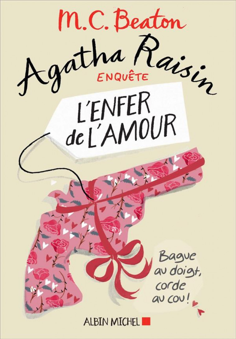 AGATHA RAISIN ENQUETE - T11 - AGATHA RAISIN ENQUETE 11 - L-ENFER DE L-AMOUR - BEATON M. C. - ALBIN MICHEL