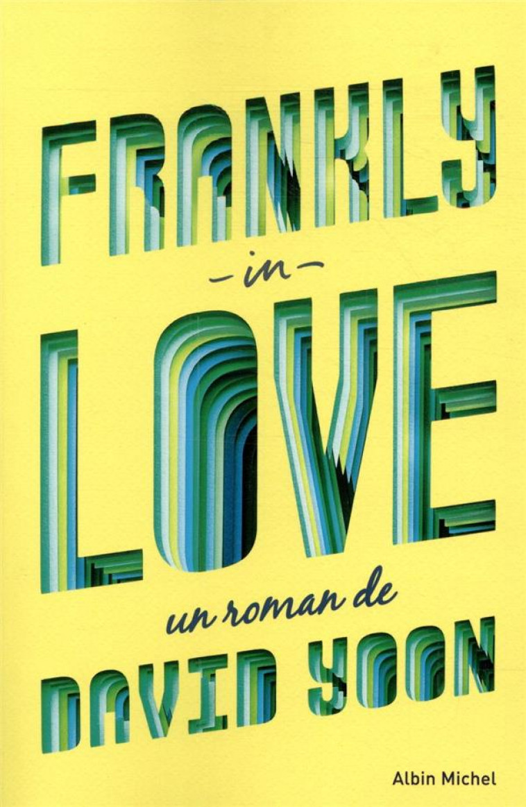 FRANKLY IN LOVE - YOON DAVID - ALBIN MICHEL