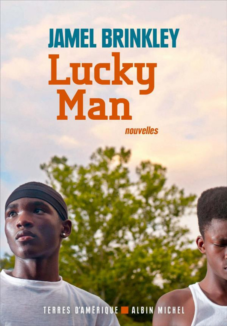 LUCKY MAN - BRINKLEY JAMEL - ALBIN MICHEL