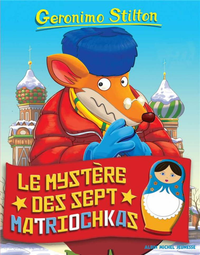 GERONIMO STILTON T89 LE MYSTERE DES SEPT MATRIOCHKAS - STILTON GERONIMO - NC