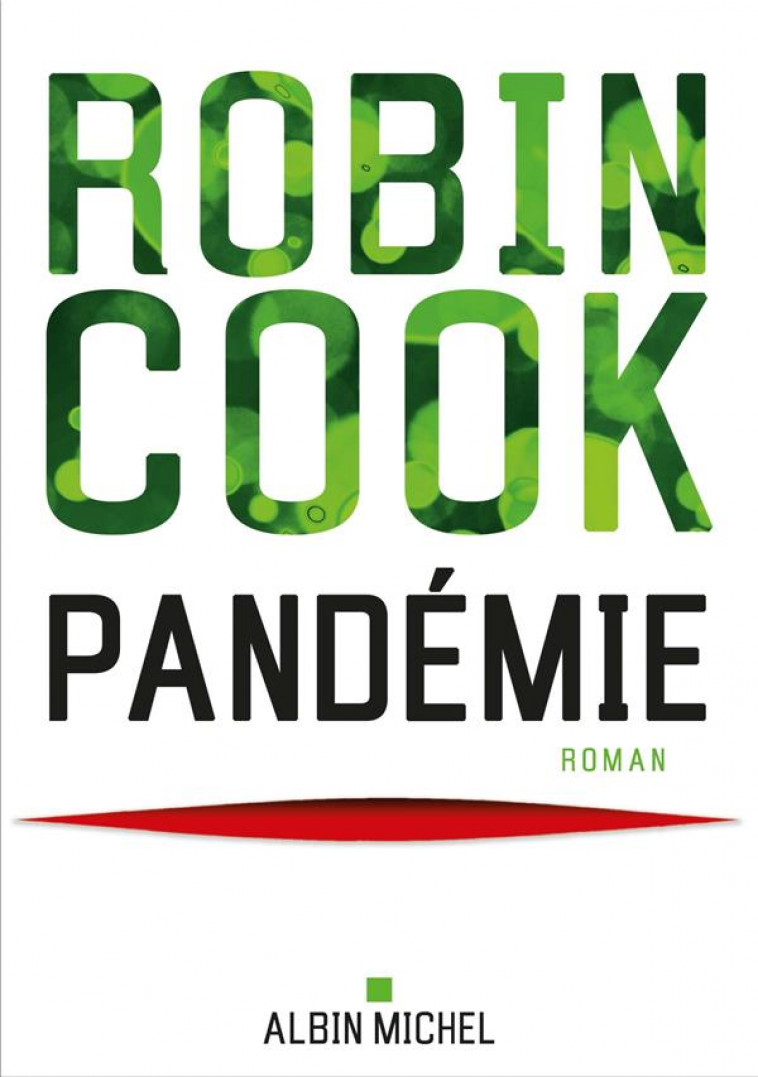 PANDEMIE - COOK ROBIN - ALBIN MICHEL