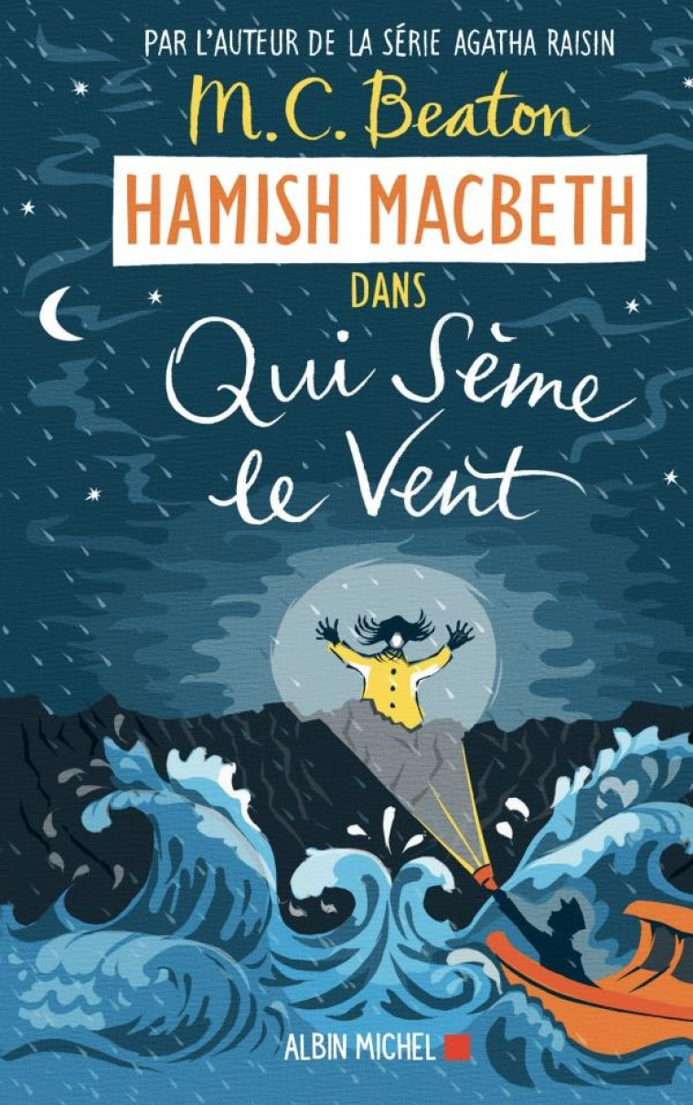 HAMISH MACBETH - T06 - HAMISH MACBETH 6 - QUI SEME LE VENT - BEATON M. C. - ALBIN MICHEL