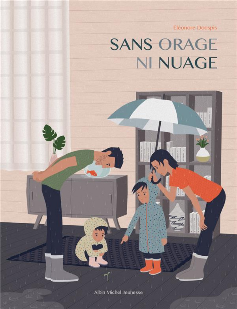 SANS ORAGE NI NUAGE - DOUSPIS ELEONORE - ALBIN MICHEL